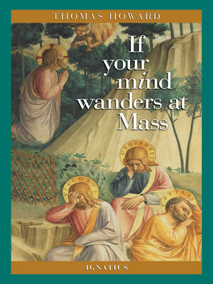 cover image of If Your Mind Wanders at Mass